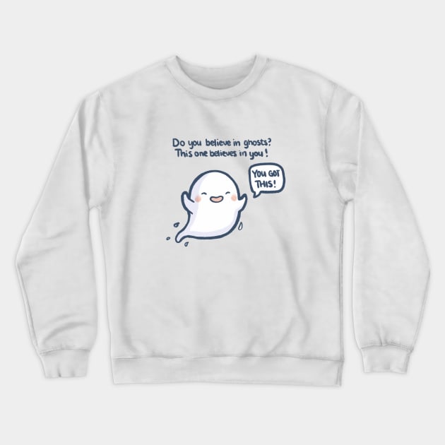 Do you believe in Ghosts Crewneck Sweatshirt by mschibious